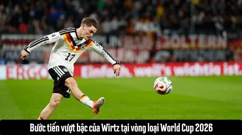 Bước đột phá của ngôi sao trẻ rung chuyển vòng loại World Cup